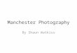 Manchester photography