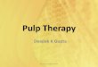 Pulp therapy