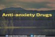 Antianxiety Drugs in Dental Practice