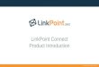 LinkPoint Connect - Product Overview