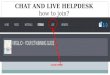 How to join chat and live helpdesk