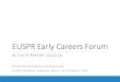 EUSPR Early Careers Forum - Activity Report 2015/16