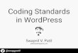 WordCamp Pune 2017- WordPress Coding standards