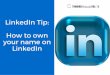 LinkedIn Tip: How to own your name on LinkedIn