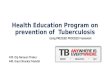Health education program on prevention of  tuberculosis