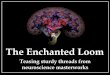 The Enchanted Loom reviews Bonnie Badenochs book, Being a Brain-Wise Therapist