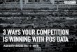 3 Ways Your Competition is Winning with POS Data