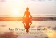 Top 10 Yoga Centers in India
