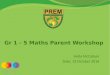 Grade 1 - 5 Maths Parent Workshop (October 2016)