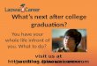 What's next after college graduation?