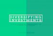 Kevin Pohmer presents: Diversifying Investments