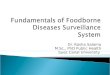 Foodborne Diseases Surveillance System