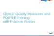 2015 Clinical Quality Measures and PQRS Reporting with Practice Fusion