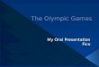 Fico's oral presentation olimpic games