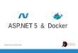 ASP.NET and Docker
