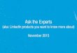 Ask the Experts about LInkedIn Recruiter [Webcast]