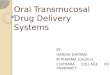 Buccal drug delivery systems