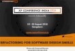 Refactoring for software design smells  XP Conference 2016  Ganesh Samarthyam