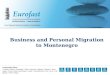 Business and Personal Migration to Montenegro