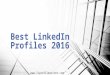 Best LinkedIn profiles 2016