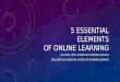 5 essential elements