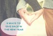 5 Ways To Give Back In the New Year