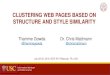 IEEE IRI 16 - Clustering Web Pages based on Structure and Style Similarity