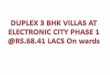 CELEBRITY  DUPLEX 3 BHK VILLAS @E.CITY @RS.68.41 LACS-NEW PROJECT