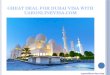 Great Deal for Dubai Visa with UAEOnlineVisa.com
