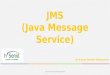 JMS-Java Message Service