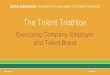 #1nLab16: The Talent Triathlon - Excersizing Company, Employer and Talent Brand