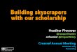 Building Skyscrapers with our Scholarship