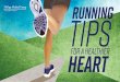 Running Tips For A Healthier Heart