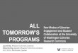 All Tomorrow's Programs: New Modes of Librarian Engagement and Student Collaboration at the University of Washington Libraries Research Commons