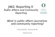 J462 Reporting II intro