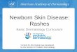 Newborn Skin Disease: Rashes - aad.org