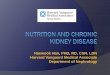 Food and Nutrition: Nutrition and Chronic Kidney Disease