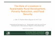 The Role of Livestock in Sustainable Rural Development, Poverty Reduction, and Food Security