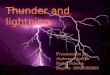 Thunder and Lightning CAI,PPT-Alphonsa Joseph, Social Science