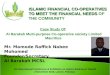 AlHuda CIBE- presentation on Islamic Financail Co-operatives  by Mr. Mamode Raffick