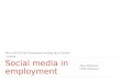 Workshop on social media in employment