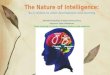The nature of intelligence 1