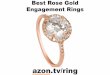 Best Rose Gold Engagement Rings 2016 - 2017