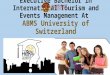 Executive bachelor in international tourism and events management at abms university of switzerland