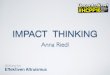 Impact Thinking - Anna Riedl