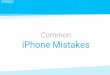 Common iPhone Mistakes. An Efficient Guide for QA's and iOS Developers