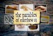 Parables of the Kingdom: The Sower