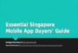 Essential singapore mobile app buyers’ guide