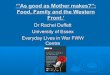 "As good as Mother makes?": Food, Family and the Western Front by Rachel Duffett
