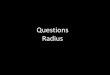 Exam Questions Radius